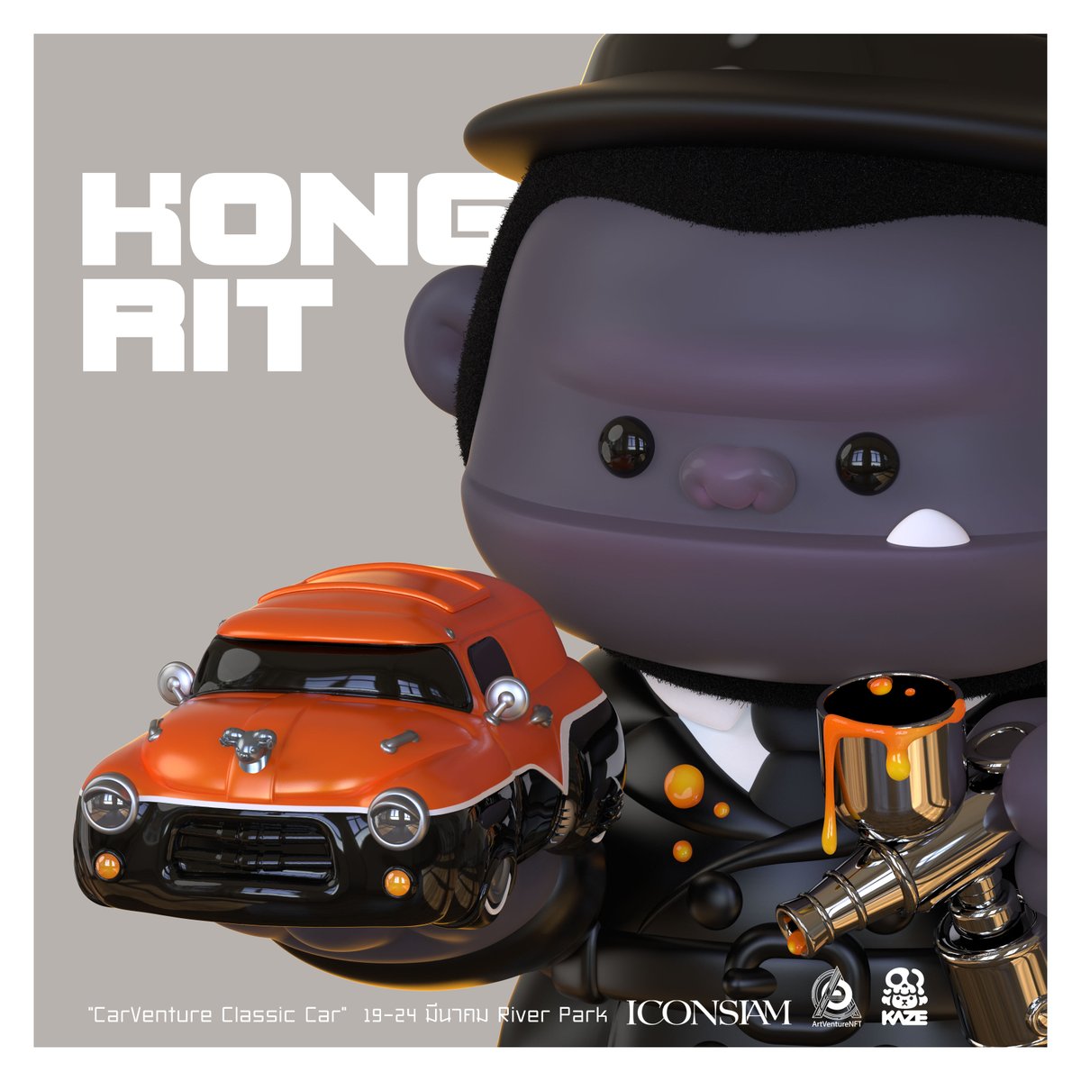 KONGRIT : MAFIA
CarVenture Classic Car
* Opening 19 March 4.00 PM
19-24 March River Park G Floor ICONSIAM