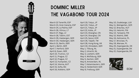 Catch the inimitable Dominic Miller on tour in Europe and Asia this spring 🎸