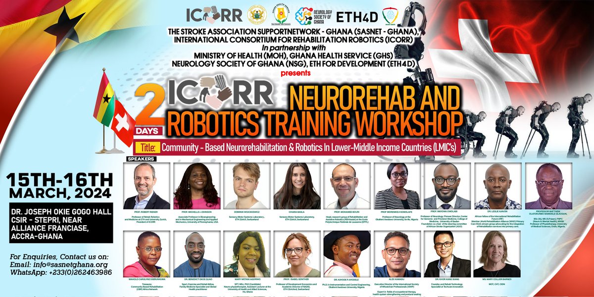 All is set for the 1st ICORR MOH ,GHS ,NSG, ETH4 & SASNET- GHANA NEUROREHAB and ROBOTICS Training workshop in Ghana. Contact ad.adams@sasnetghana for further details. @WHO @WHOAFRO @WHOGhana @mohgovgh @_GHSofficial @ETH @ETH4D @SwissEmbAccra @SwissDevCoop @_ATscale @GhanaNcd