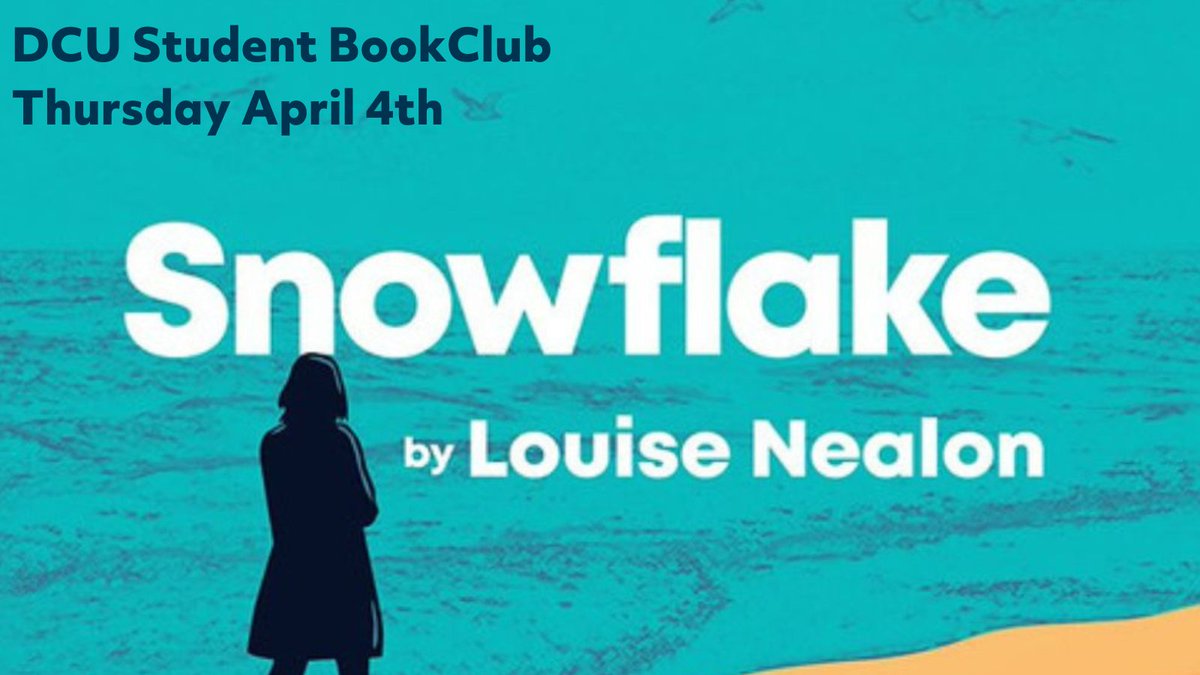 The inaugural @DCU student book club is coming April 4th, in partnership with @1dublin1book Join for free and discuss 'Snowflake' with fellow book-loving students, and the author herself!🤓 bit.ly/48USrRJ Copies can be borrowed from the library, or the @DCUSU