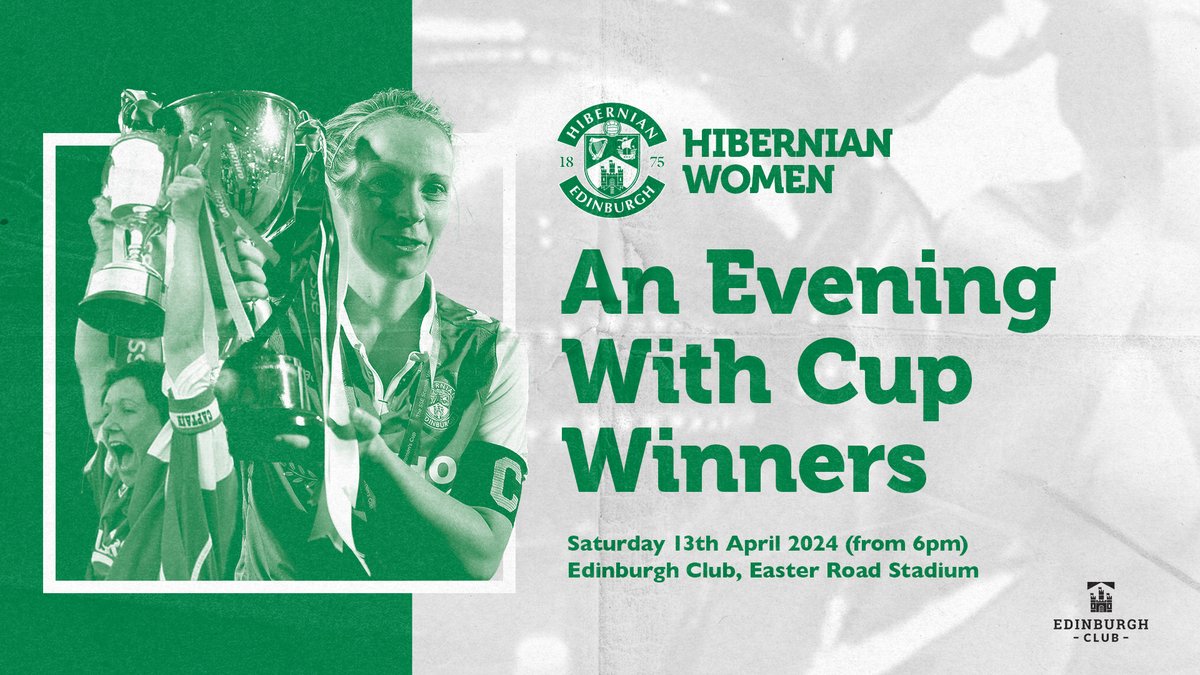 Tickets are on sale now for the upcoming <a href="/HibernianWomen/">Hibernian Women</a> event: 𝗔𝗻 𝗘𝘃𝗲𝗻𝗶𝗻𝗴 𝗪𝗶𝘁𝗵 𝗖𝘂𝗽 𝗪𝗶𝗻𝗻𝗲𝗿𝘀 🏆

Join us in the Edinburgh Club for what is sure to be a fantastic evening with some of Hibs Women's greatest-ever players!

🎟 tinyurl.com/45pfx8kj
