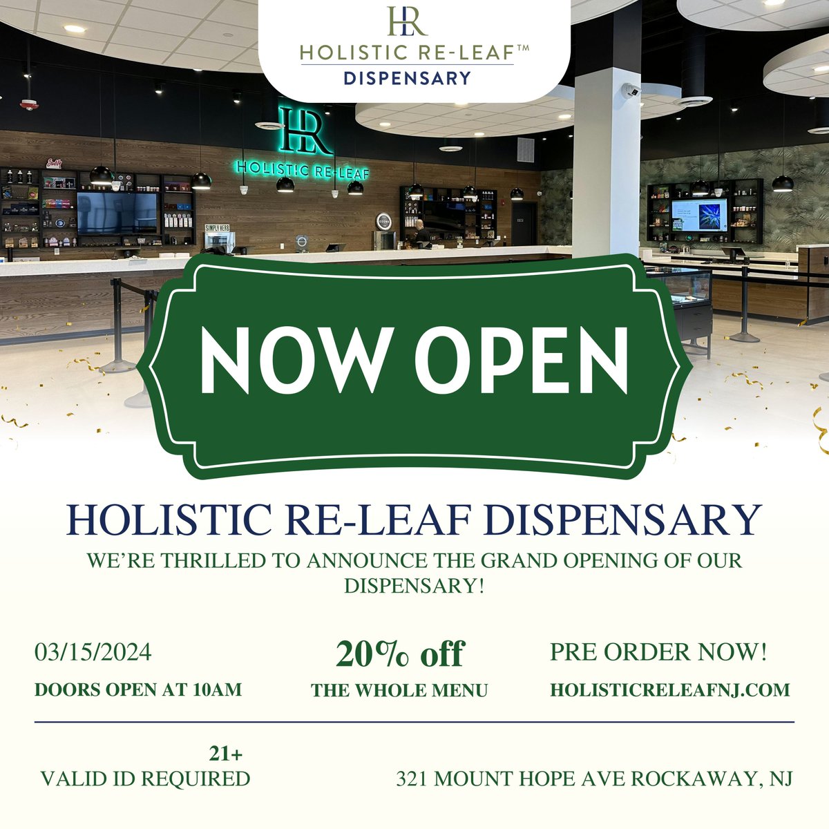 Exciting news! Holistic Re-Leaf Cannabis Dispensary is now open and ready to serve you! 
We are an adult-use dispensary opening up near the Rockaway Mall (New Jersey)!

ALSO GET 20% OFF on THE WHOLE MENU!
Doors will be open at 10 AM
21+ Adults Only

#holisticreleaf #njdispensary