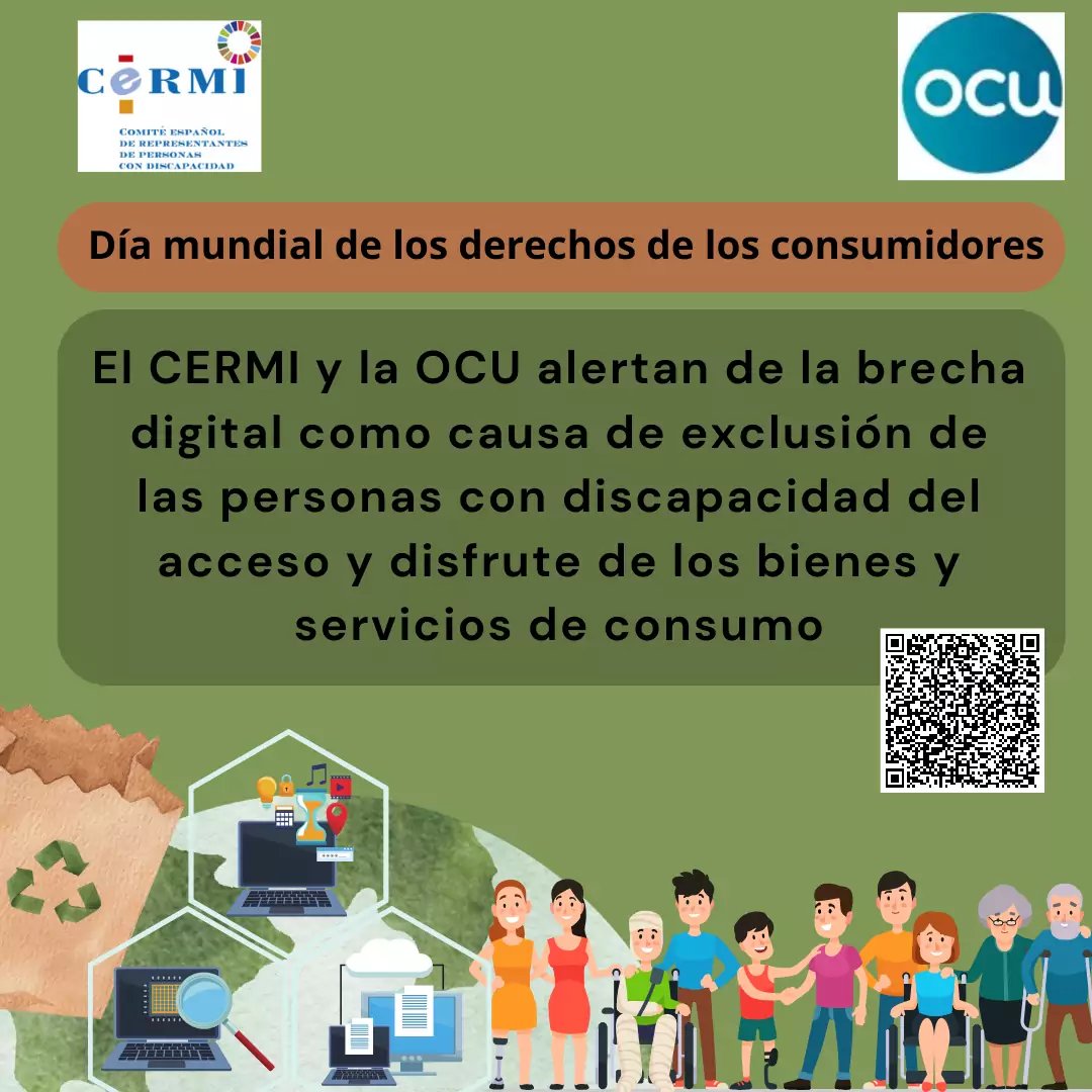 El <a href="/Cermi_Estatal/">CERMI Estatal</a> y la OCU (<a href="/consumidores/">OCU</a>) alertan de la brecha digital como causa de exclusión de las personas con #discapacidad del acceso y disfrute de los bienes y servicios de consumo

bit.ly/4afQHDw  #DíadelConsumidor