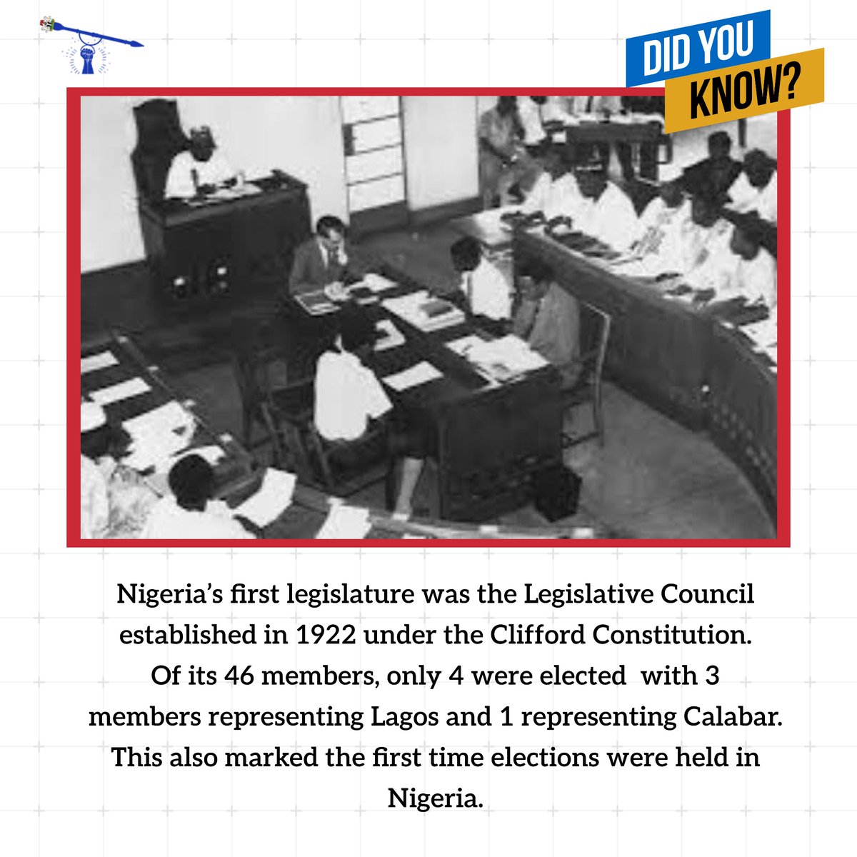 The Nigerian legislature has come a long way since 1922 when it was established under the Clifford Constitution. At that time, only 4 of its 46  members were elected. 

#DemocracyRadio 
#DidYouKnow
#NigerianHistory