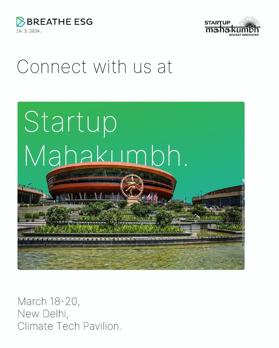 breathe_esg's tweet image. Join us at Bharat Mandapam, New Delhi, from March 18th to 20th, where we&apos;ll be among the esteemed gathering of stakeholders representing a kaleidoscope of startups across diverse domains! 

@Startupmahakumbh  #StartupMahakumbh #BreatheESG #Innovation #climatetech