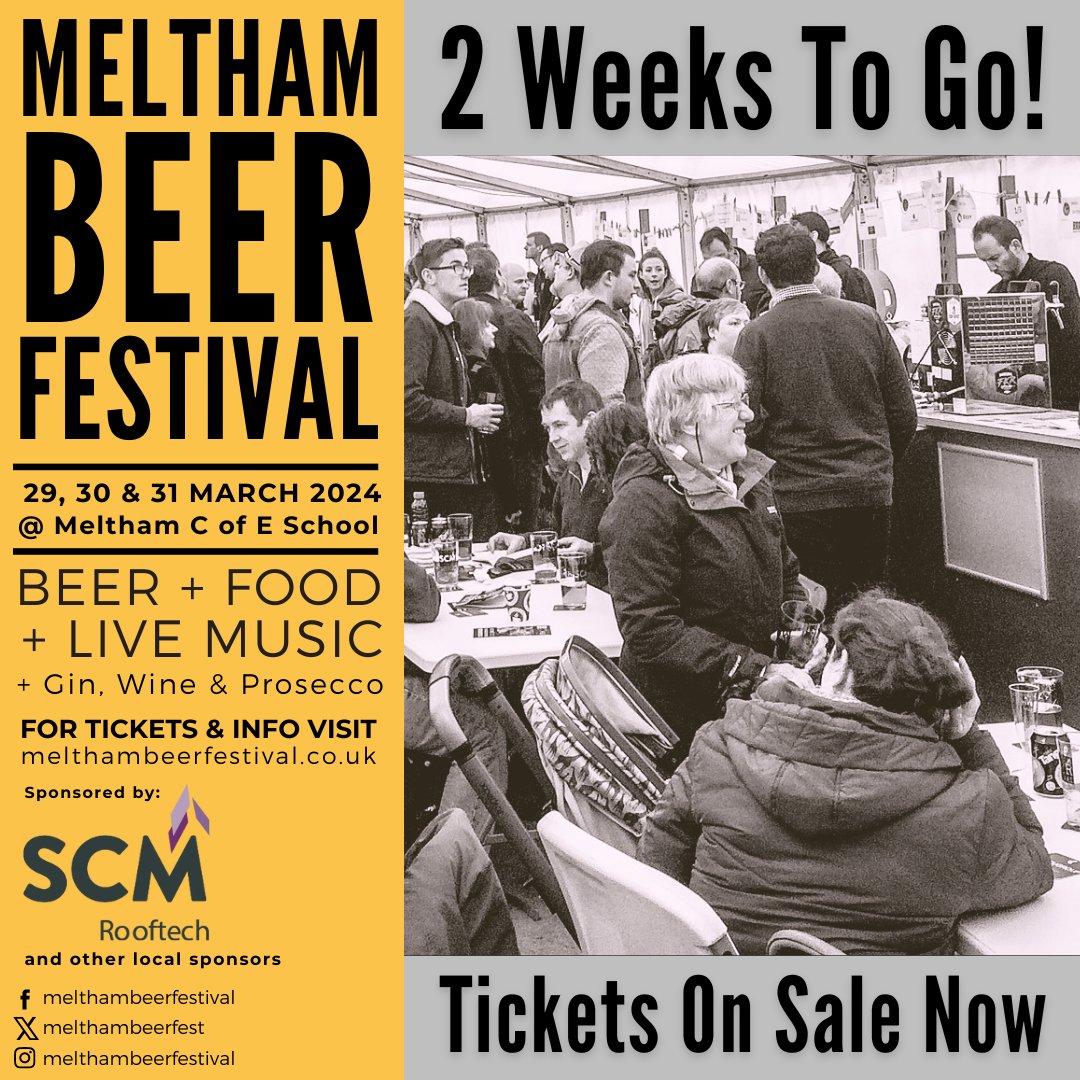 2 Weeks to go - Meltham Beer Festival returns on 29, 30 &amp; 31 March 2024.

Visit MelthamBeerFestival.co.uk for tickets and more info.

Paper tickets are also available from selected outlets in Meltham.

#Meltham #holmfirth #huddersfield #realale #livemusic #streetfood
