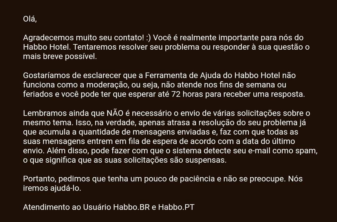 🤔 Agora vai? 

Segundo alguns usuários, os tickets em pendência do 'helphabbo' começaram a ser respondidos e solucionados.  Há relatos de atrasos superiores a 10 meses sem qualquer resposta.

#Habbo #HabboXD