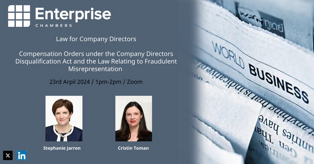 Webinar - Law for Company Directors
Stephanie Jarron &amp; Cristin Toman be hosting a webinar on 23rd April at 1pm via Zoom.

For more information please click below
enterprisechambers.com/news-and-event…