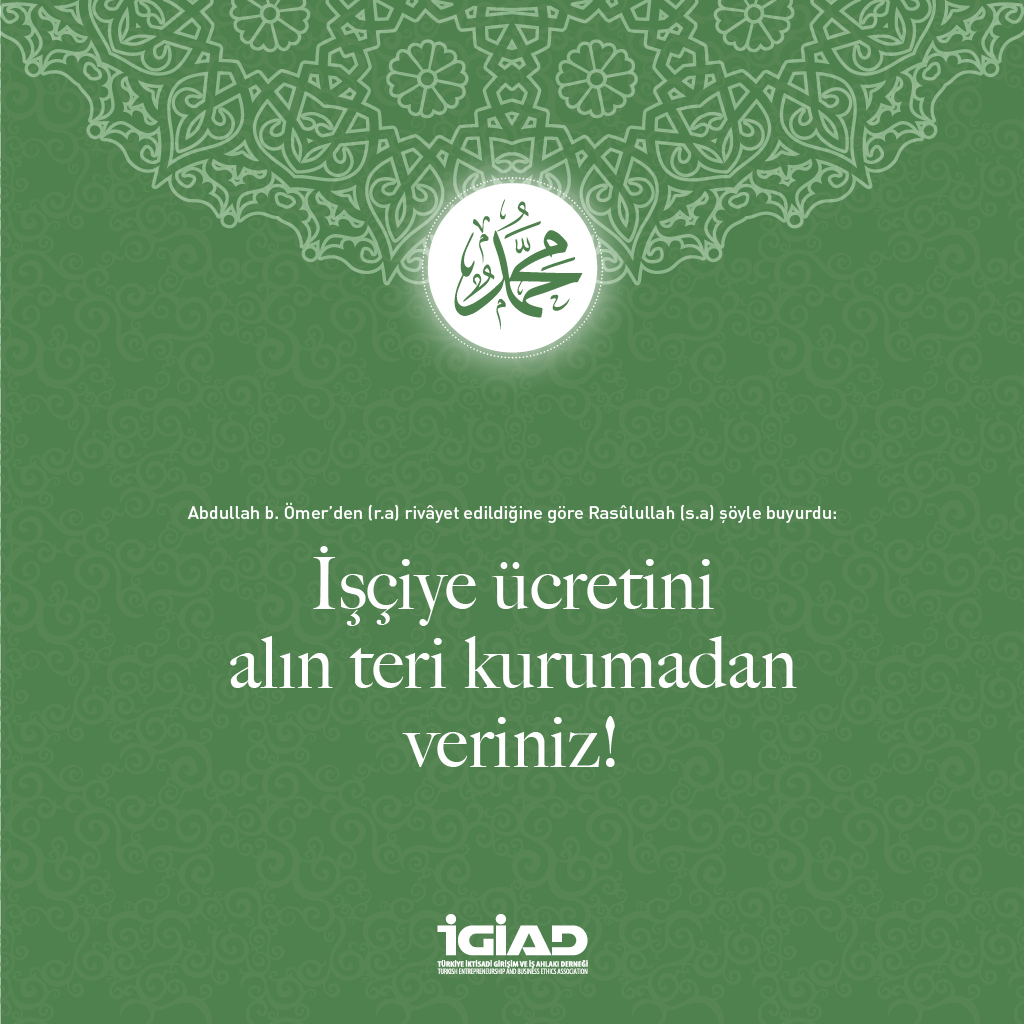 igiadtr's tweet photo. İŞÇİ-İŞVEREN HAKLARI
Abdullah b. Ömer’den (r.a) rivâyet edildiğine göre Rasûlullah (s.a) şöyle buyurdu: “İşçiye ücretini alınteri kurumadan veriniz!” #Ahlak #IsAhlaki #40Hadis
Detaylar için👇
https://t.co/sxvb8GRpQW
