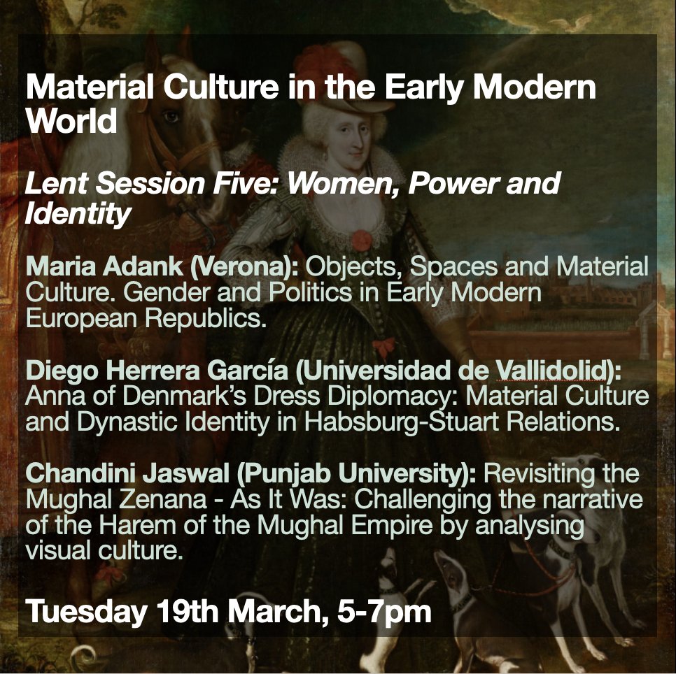We are looking forward to the final session of our 'Identity, Performance and Dress' series. Last, but by no means least, are three papers considering women and power. Subscribe to our mailing list to receive the Zoom link: lists.cam.ac.uk/sympa/info/soc…