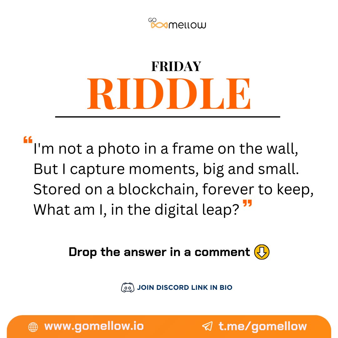 🔍 It's Riddle Time! 🕵️‍♂️

Here's your Friday riddle:

Drop your answer in the comments below! 🤔💡

#FridayRiddle #BrainTeaser #SocialMediaFun #DigitalPuzzle #RiddleTime #GuessingGame #GoMellow #NFTdrop #NFTmarketplace #Mellow