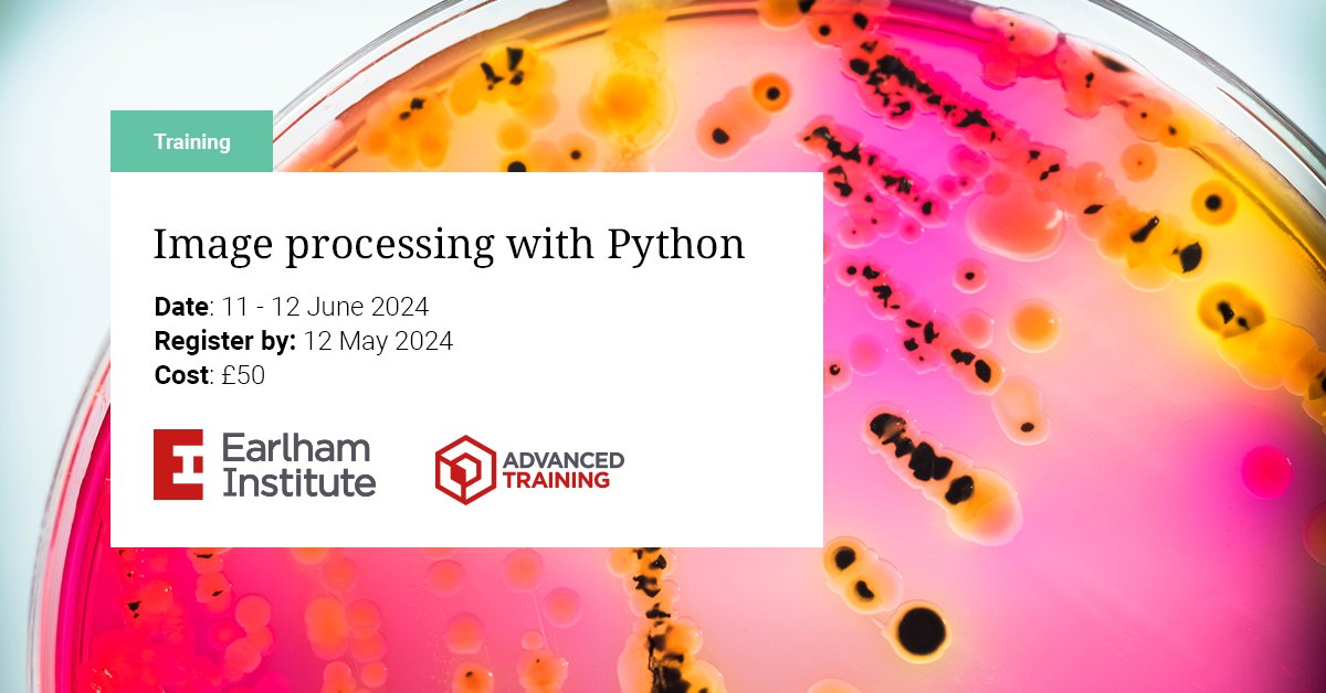 EarlhamInst's tweet photo. 💡 Training course: Image processing with #Python 

This two-day workshop will provide a thorough grounding in using Python to process and analyse #imagedata, using the #skimage library to analyse different properties of an image.

🗓️ 11 - 12 June 2024
➡️ https://t.co/I8kb1tMycZ https://t.co/Zyj9iyMBMe