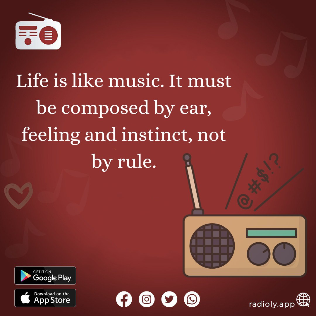RadioLyApp's tweet photo. Life is like music. It must be composed by ear, feeling and instinct, not by rule.
.
.
#RadioFm #InternetRadio #Radio #FMRadio #LiveFMRadio #RadioFMLive #LiveFm #Music #RadioLy https://t.co/SgkaiptkUX