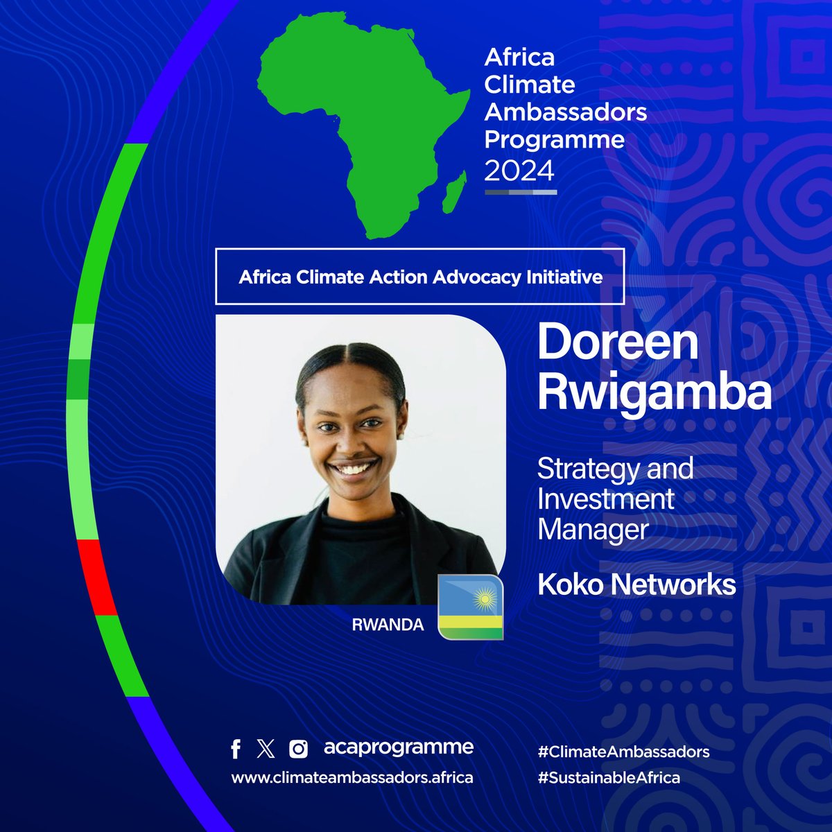 Meet ACAP Ambassador Doreen Rwigamba, @Uwase_ from Rwanda, a passionate climate enthusiast who is currently the Strategy and Investment Manager at KOKO Networks Group, a leading climate technology company. She joins the programme under the Energy & Green Industrialization Pillar.