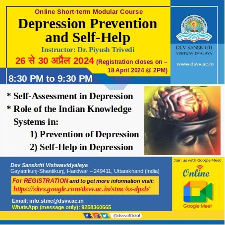 OnlineCourseSTM's tweet image. *&apos;Depression Prevention and Self-Help&apos;*
*Online Short-term Modular Course*

*For Details, Registration and Fee Payment, visit:*
sites.google.com/dsvv.ac.in/stm…

*Last Date and Time for Registration are 18 April 2024 @ 2PM*