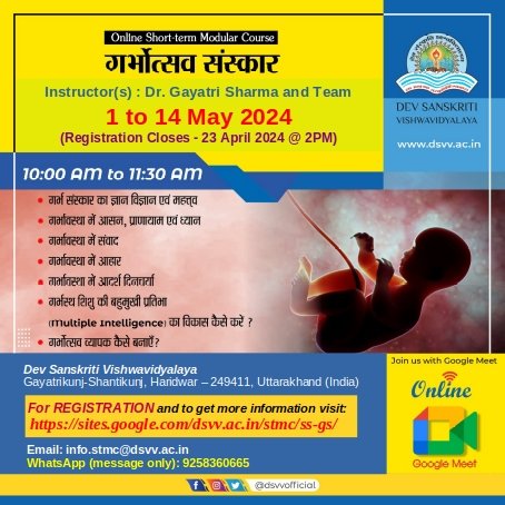 OnlineCourseSTM's tweet image. *&apos;गर्भोत्सव संस्कार&apos;*
*Online Short-term Modular Course*

*For Details, Registration and Fee Payment, visit:*
sites.google.com/dsvv.ac.in/stm…

*Last Date and Time for Registration are 23 April 2024 @ 2PM*