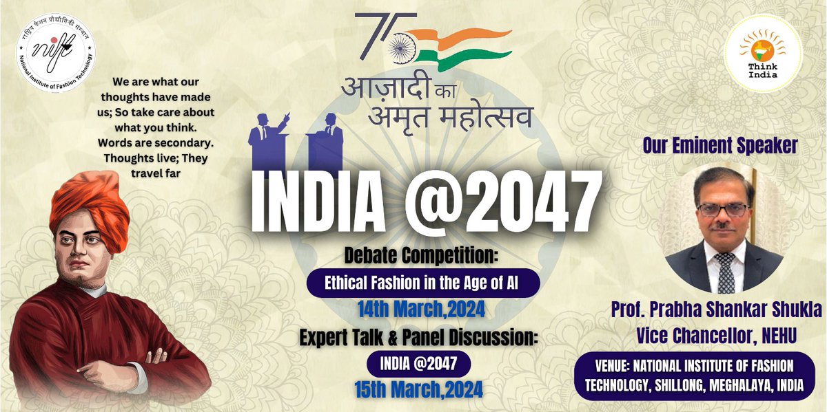 It is a pleasure to be a part series of events and activities to be held at the National Institute of Fashion technology, Shillong under the umbrella of India@2047. #India2047 @nehu_shg @niftshillong