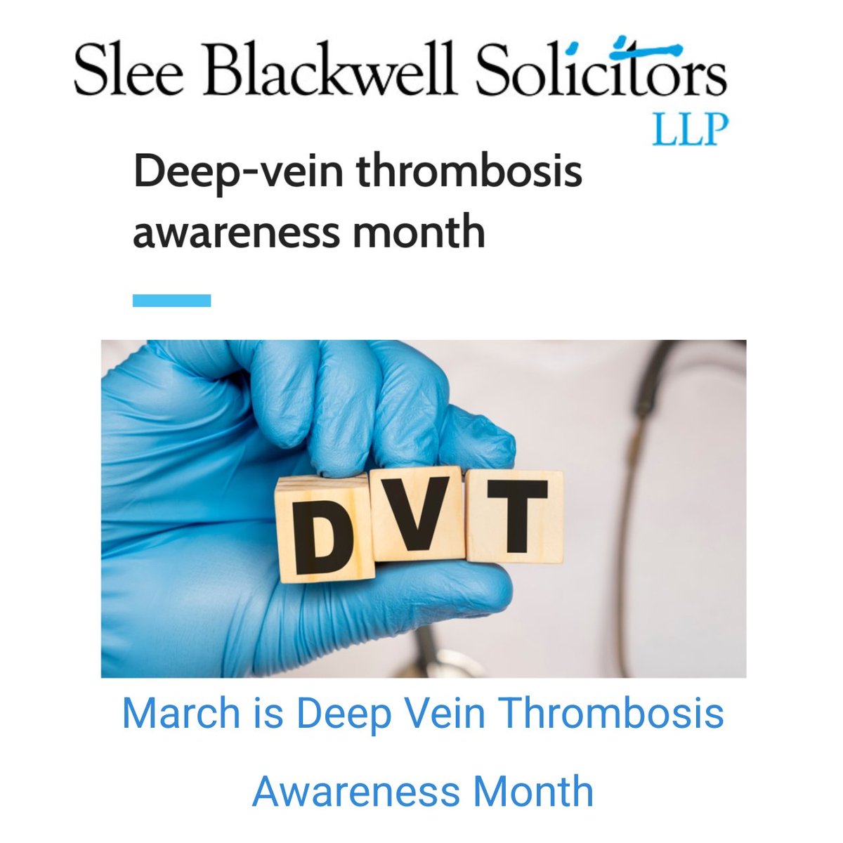 Every year, 1 in 1,000 people develop deep-vein thrombosis (DVTa). Read more here about symptoms & treatment of DVT:- sleeblackwell.co.uk/legal-articles… We deal with DVT related claims. For guidance call 0333 888 0404 or email info@sleeblackwell.co.uk #DVT #medicalnegligence