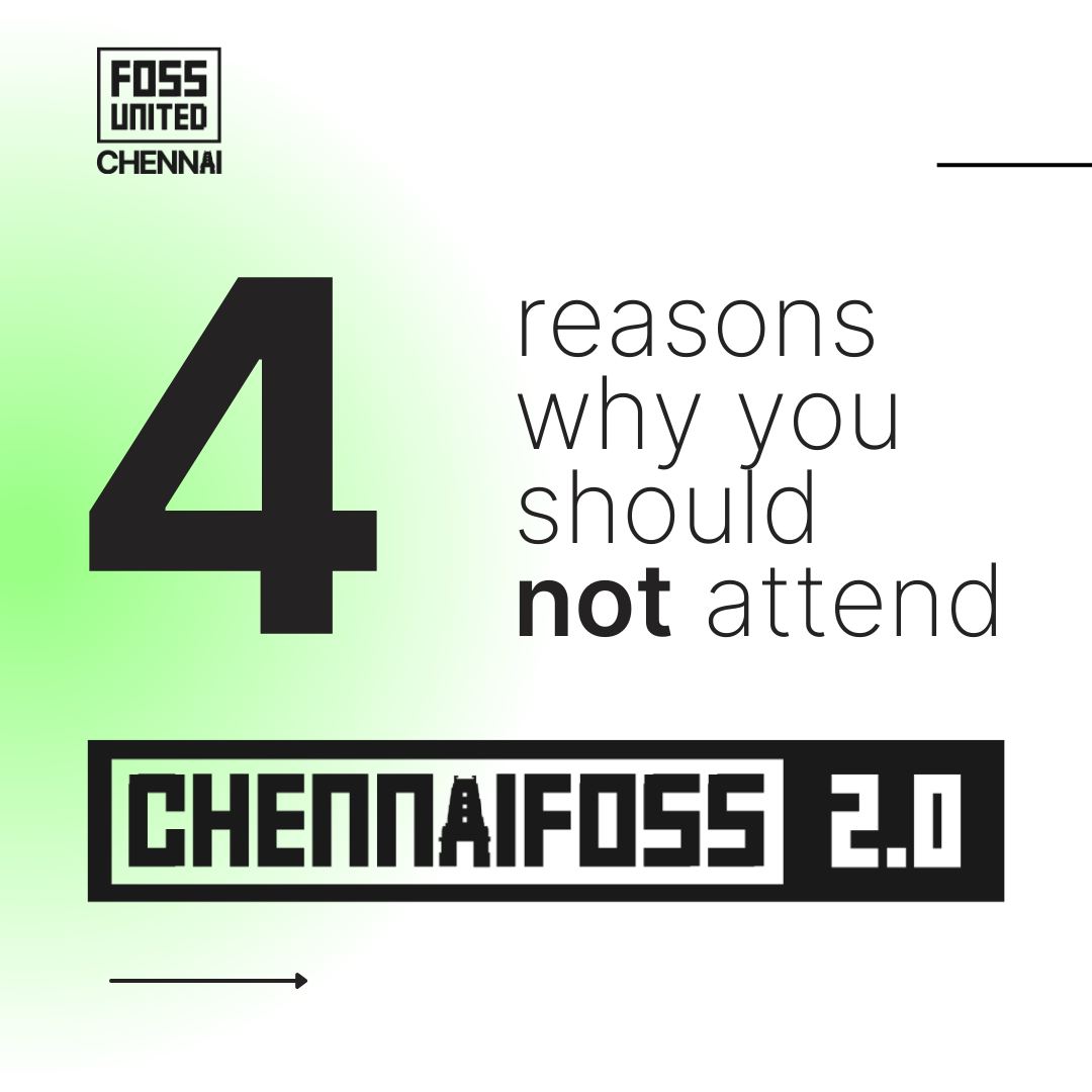 Only for those who don't mind being inspired, learning new things, and  having a great time. If that's not you, maybe skip #ChennaiFOSS2024. But  seriously, you won't want to miss it!

Register Now : indiafoss.net/book-conferenc…

FOSS Hack : platform.fossunited.org/fosshack/2024

#FOSS #Chennai