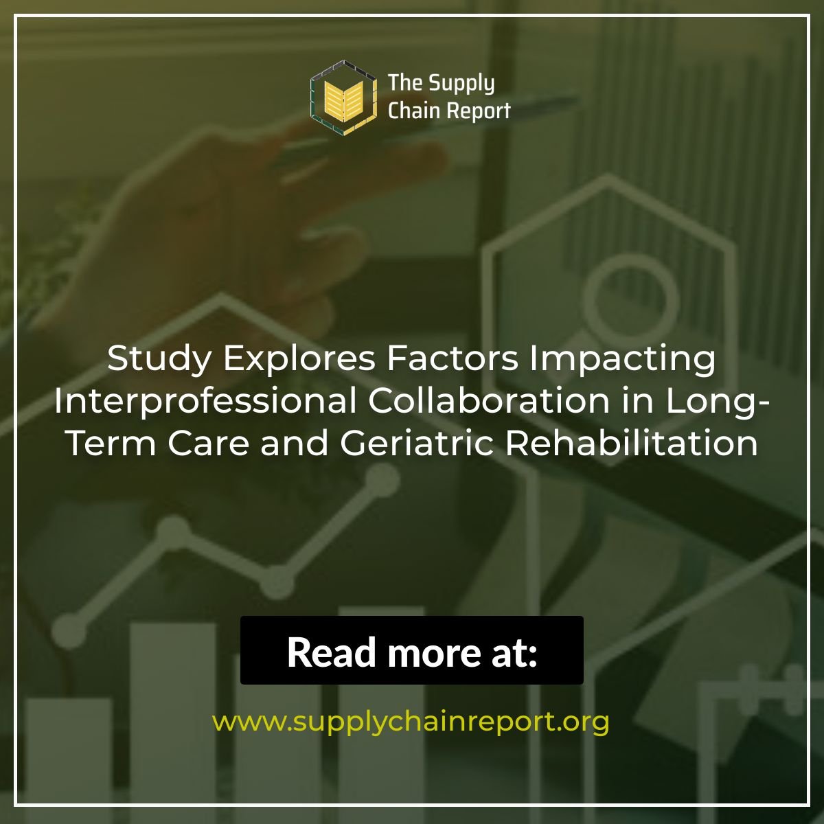 Study Explores Factors Impacting Interprofessional Collaboration in Long-Term Care and Geriatric Rehabilitation
Read more here: supplychainreport.org/study-explores-
#interprofessionalcollaboration #longtermcare #geriatricrehabilitation #supplychainreport #news