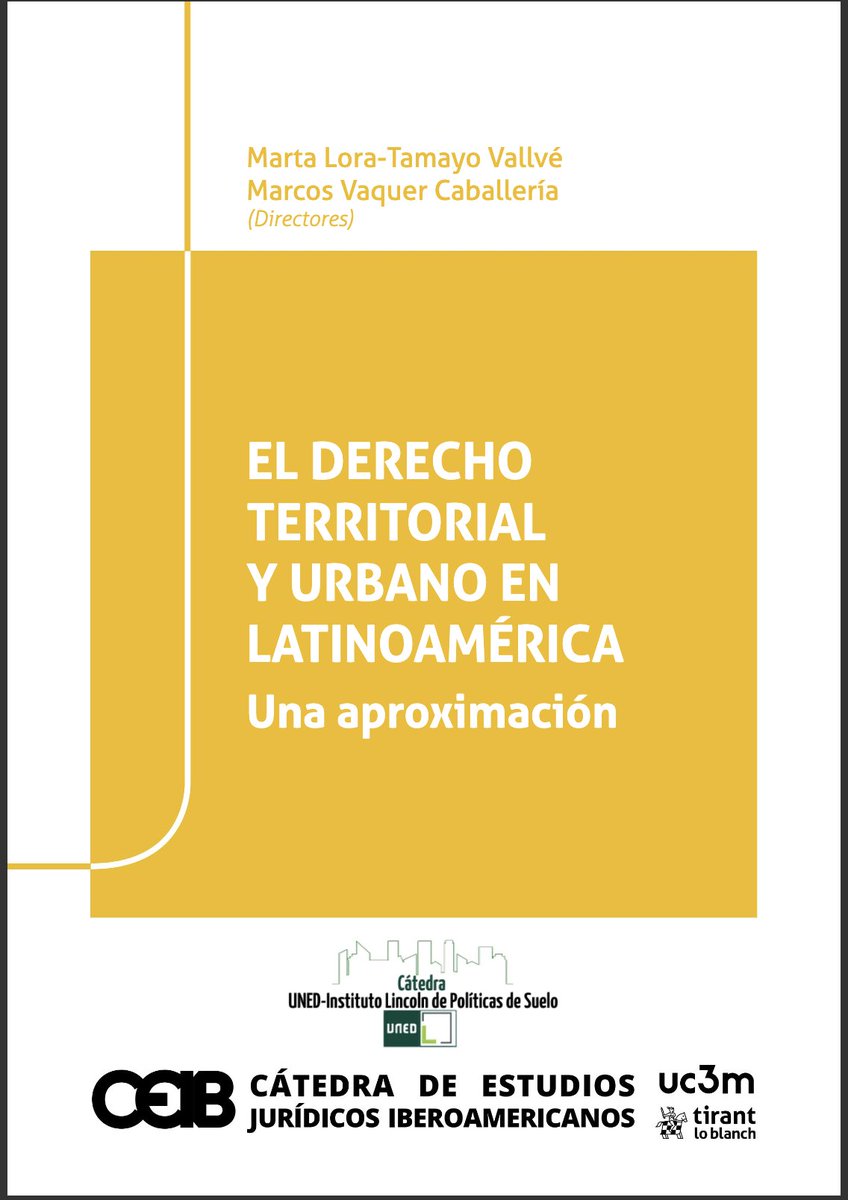 editorial.tirant.com/es/libro/el-de… El Derecho Territorial y Urbano en Latinoamérica. Una aproximación. Directores: M. Vaquer y <a href="/MartaLoraTamayo/">Marta Lora-Tamayo</a> Colaboran: <a href="/ERajevic/">Enrique Rajevic</a> H. Santaella Quintero, Eduardo Cordero, <a href="/victorcp/">Victor Carvalho Pinto</a> , Hernán Petrelli y otros...