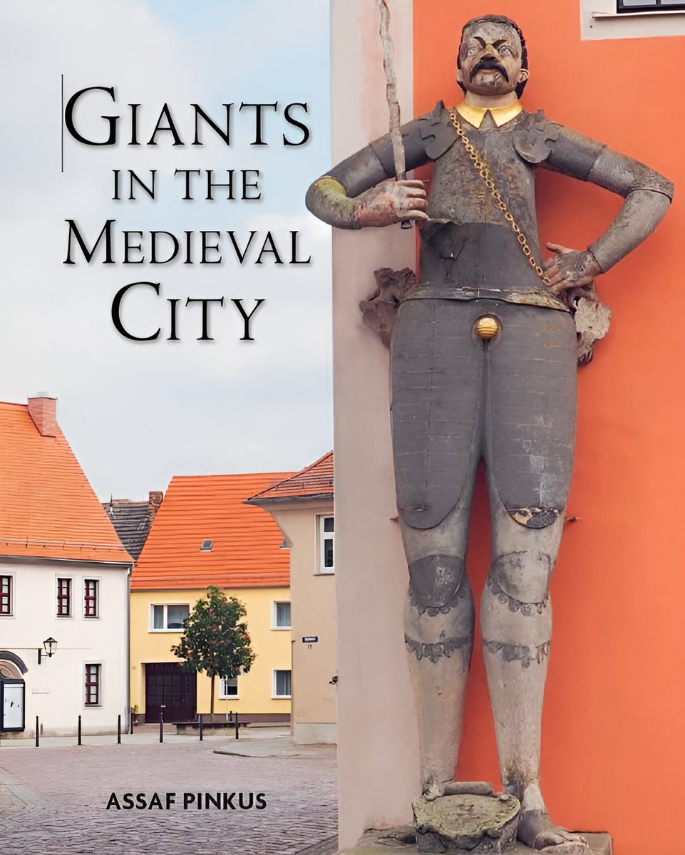 Assaf Pinkus, Giants in the Medieval City (@Brepols, March 2024)
facebook.com/MedievalUpdate…
brepols.net/products/IS-97…
#medievaltwitter #medievalstudies #medievalcities #medievaliconography #medievalculture