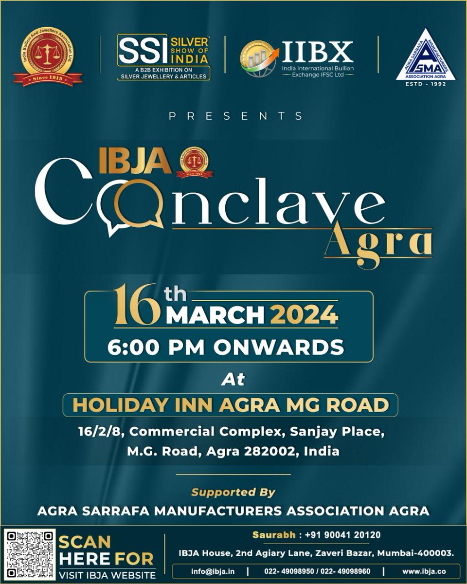 IndiaGes's tweet photo. INDIA’S BIGGEST SILVER SPECIFIC TRADE SHOW "SILVER SHOW OF INDIA*

PRESENTS

*IBJA CONCLAVE AGRA*

Date : 16th March 2024
Venue: Holiday Inn Agra, MG Road 

#SSI #agra #agraevents #March2024 #events2024 #agraevents #exhibition #16march2024 #visitevent #AgraNews #HolidayInnAgra https://t.co/Ge7nGUCQLw