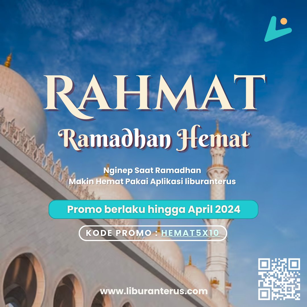 liburanteruscom's tweet photo. Berkah Ramadhan Tiba!!
https://t.co/V7vzaDBe4k mau bagi-bagi promo lagi nih buat sobat liburan~

Download aplikasi liburanterus di Play Store dan booking hotel untuk nikmatin promonya! Syarat dan ketentuan berlaku. https://t.co/2iMaQgA5zX