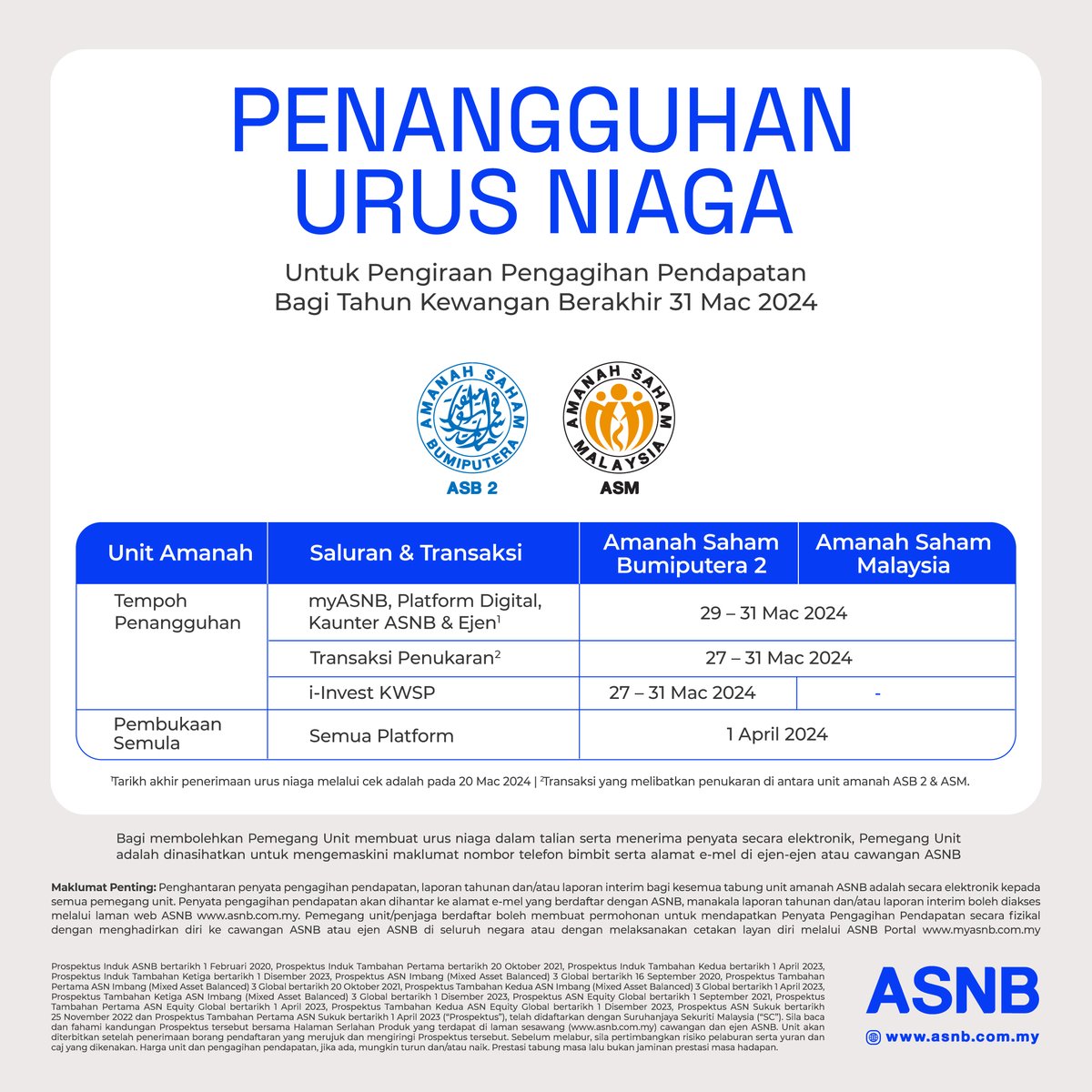 ASNBmy_official's tweet photo. Makluman tarikh penangguhan urus niaga bagi Amanah Saham Bumiputera 2 (ASB 2) dan Amanah Saham Malaysia (ASM) bermula 29 Mac hingga 31 Mac 2024.
Semua urus niaga ASB 2 dan ASM akan dibuka semula pada 1 April 2024.
#ASNB #ASB2 #ASM https://t.co/hC8yG2SA4t