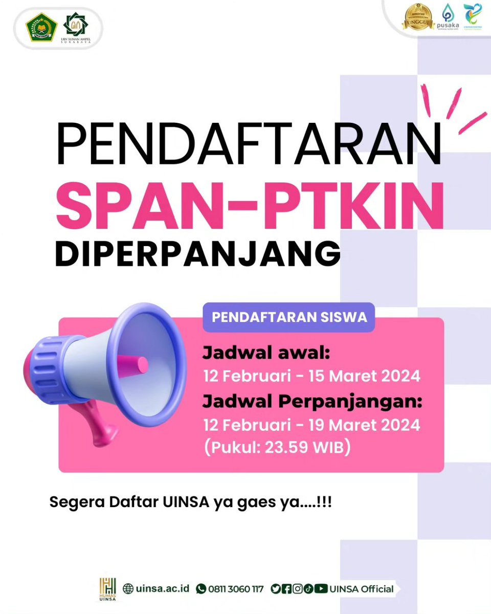 UINSAOfficial's tweet photo. Pendaftaran SPAN-PTKIN 2024 Diperpanjang!
Yuks, yang kemarin belum sempat finalisasi data.
Pendaftaran SPAN-PTKIN 2024 diperpanjang hingga 19 Maret 2024 pukul 23.59 WIB
Buruan selesaikan pendaftaranmu di https://t.co/RyDZQw8OLb
Ingat, kampusnya pilih UINSA ya! https://t.co/MxHKA3kl5z
