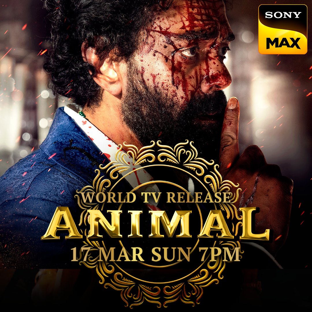 Iss Animal ke saamne saare animals feeke padh jaate hain!
Watch The World TV Release of Animal at 7 PM on 17th March, only on #SonyMAX #Animal #SonyMAX #Bollywood #DeewanaBanade
#AnimalTheFilm 

@AnimalTheFilm @imvangasandeep @rameemusic #RanbirKapoor @AnilKapoor @iamRashmika…