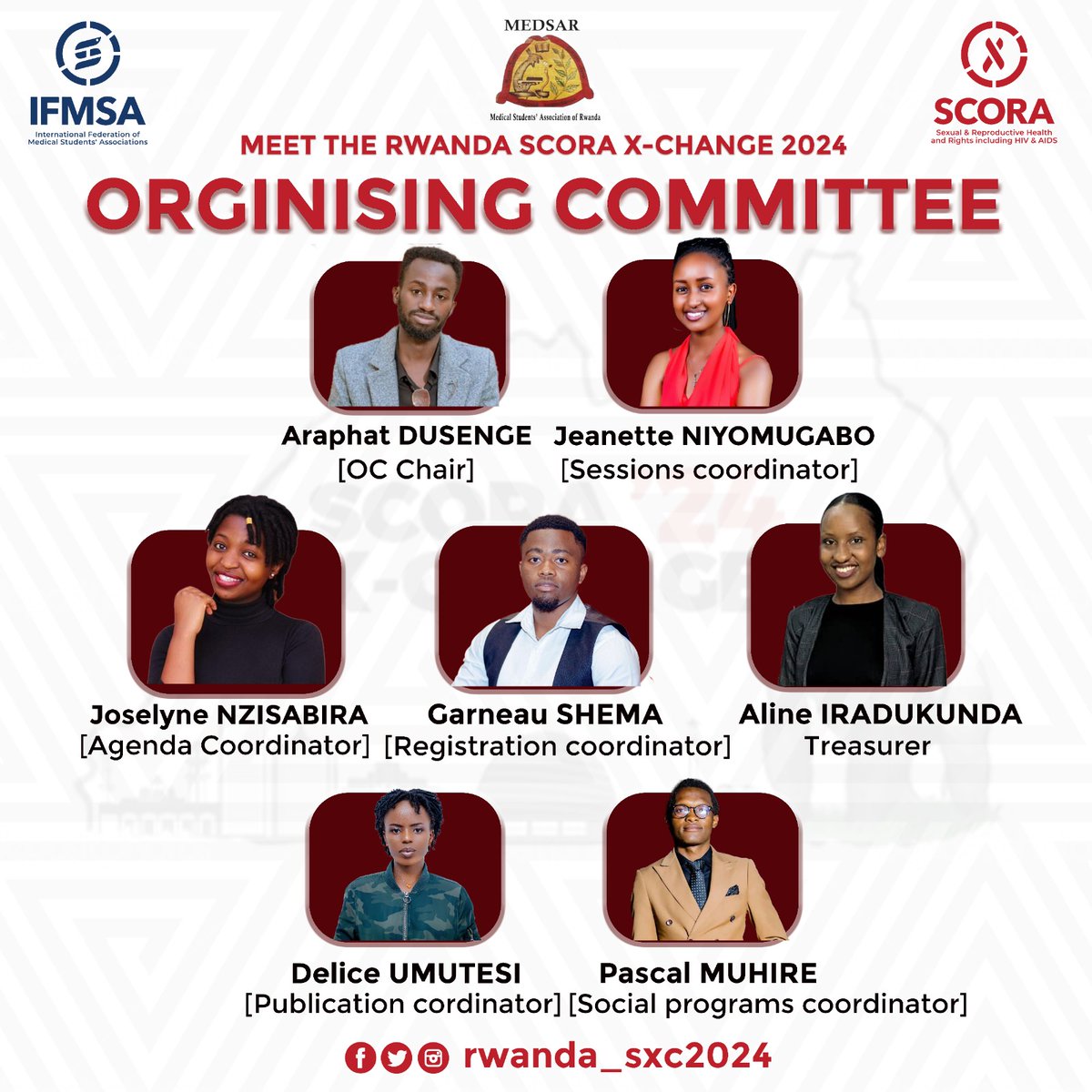 ✨ Meet with @rwanda_sxc2024 Organizing Committee! Dear members, partners, medical students worldwide! We are excited to present to you the organising commitee of the upcoming amazing event #RwandaScoraXChange2024🤗 Good luck and have Successful preparations team. #RSXC2024