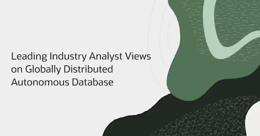 Sriusa1998's tweet photo. Leading Industry Analyst Views on Oracle Globally Distributed Autonomous Database https://t.co/nxLFE4mTAy https://t.co/TF87lrzSZF