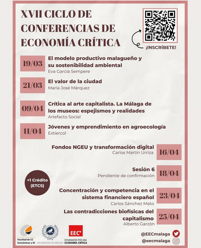Publicado por <a href="/EECMalaga/">Economía Crítica Málaga</a>

Comienza el XVII Ciclo de Conferencias de Economía Crítica‼️

Esta  actividad trata de ofrecer un complemento formativo en diversas  temáticas no impartidas en nuestros planes de estudios y que sin  determinante para comprender los desafíos de nuestro ..