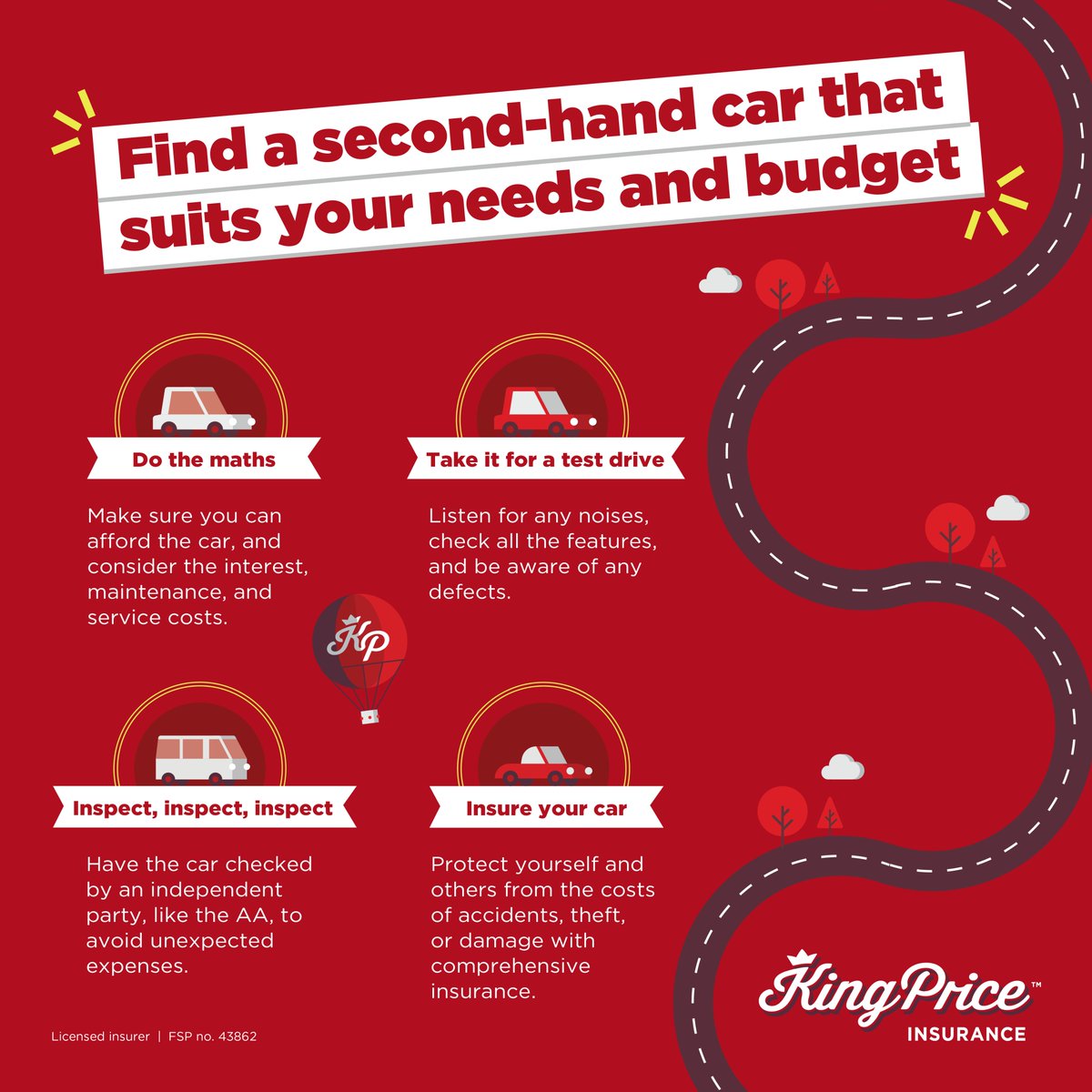 Buying a second-hand car can be a smart move, but it also comes with some risks.
To avoid getting a bad deal, follow these 5 tips from the king.
Visit kingprice.co.za for a commitment-free car insurance quote from the king of insurance.
#WowKingPrice #KingPriceInsurance