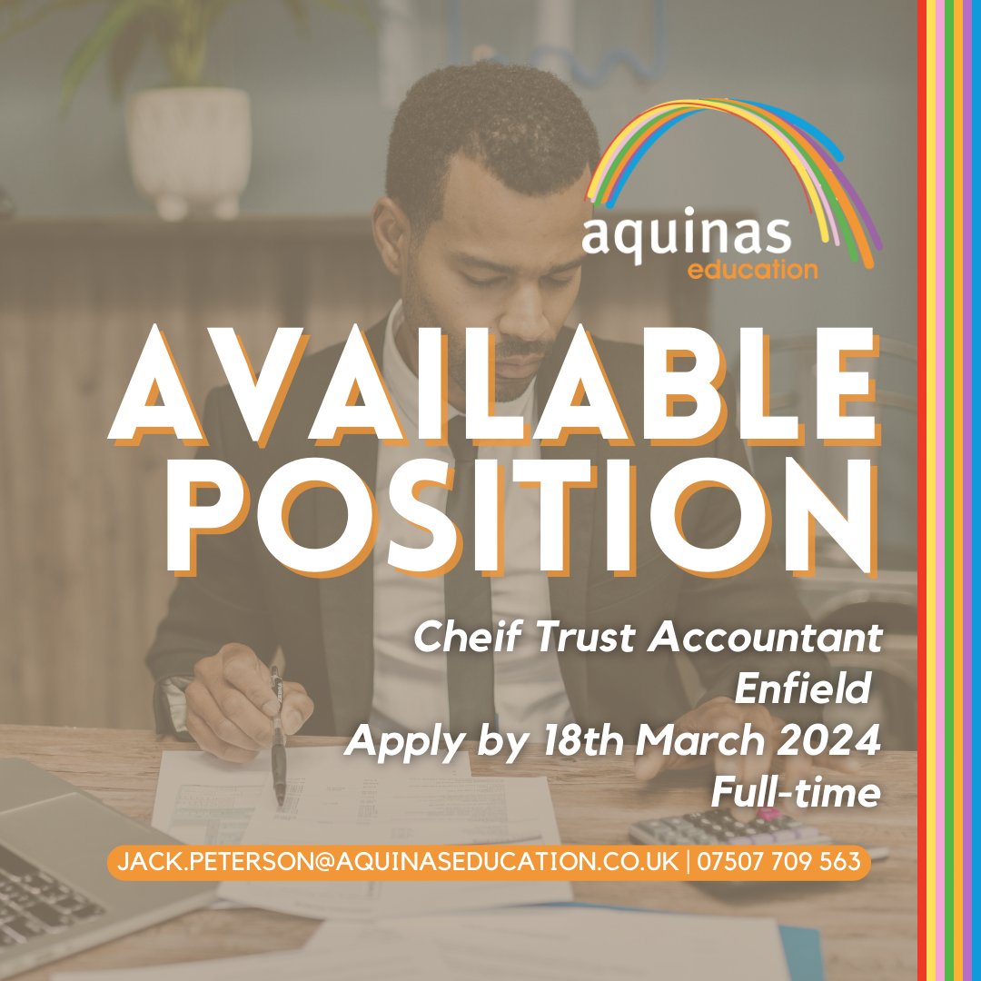 Available Position 🌈 Aquinas is seeking a driven, innovative and passionate individual for a Chief Trust Accountant role in Enfield. This is an excellent opportunity to be part of a growing and highly successful Trust. If you are interested in this role contact Jack today!…