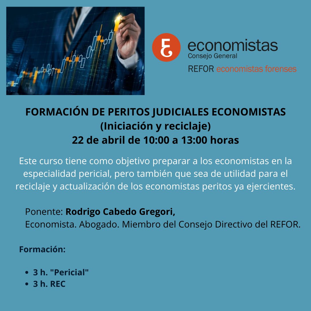 🆕Nuevo curso REFOR: 'FORMACIÓN DE PERITOS JUDICIALES ECONOMISTAS (Iniciación y reciclaje)' 👉22 de abril de 10:00 a 13:00 h. 👉Objetivo: preparar a economistas en pericial y ser de utilidad para el reciclaje. 👉 3 h. 'pericial' 3 h. REC] ✏️formacion.economistas.es/curso.php?idcu…