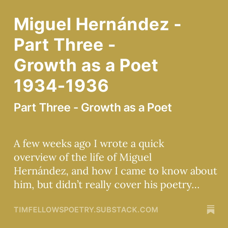Part three of my series of blogs about the life and poetry of Miguel Hernández. @PaulDragonwolf1 @ITattum @MickJenx @MatthewPaulPoet @SarahWimbush @blackboughpoems