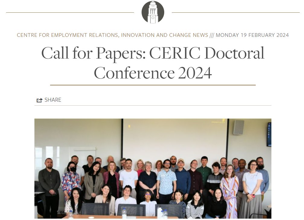 📢Calling all doctoral candidates with an interest in the future of work & employment relations The call for papers for the annual @CERIC_LUBS Doctoral Conference is now open! The event is free and open to all PhD students from any university, with the option to present in…