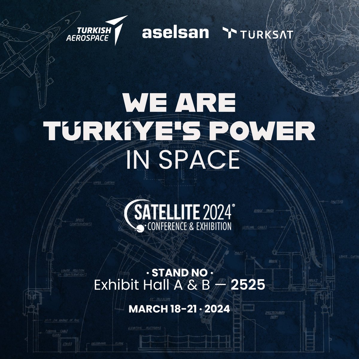 As Türkiye's power in space, we are representing our country at the #Satellite2024

#SATShow 

📍Stand No: Exhibit Hall A&B-2525

@TUSAS_TR 
@aselsan