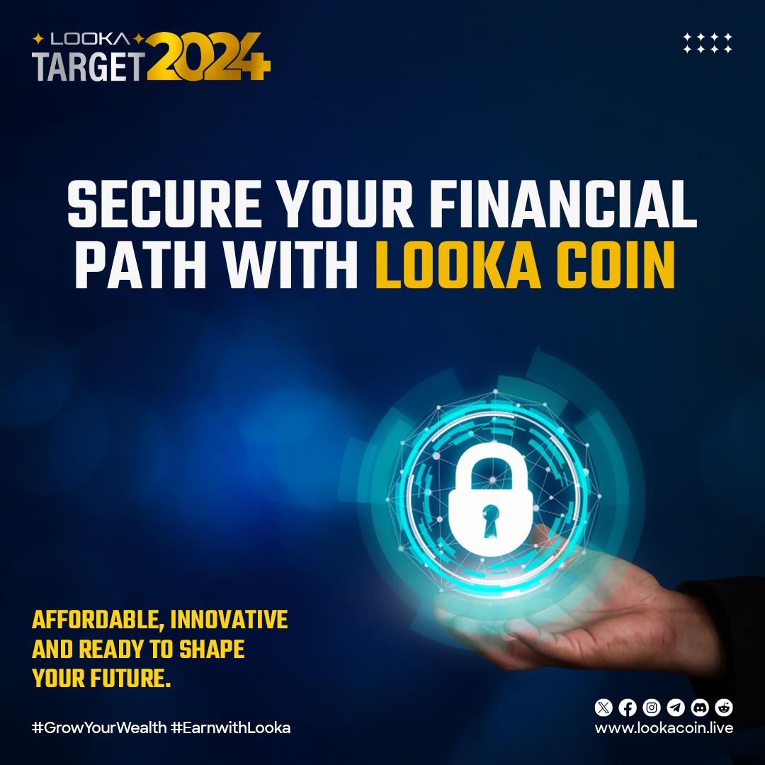 looka_live's tweet photo. Fortify your future with #LookaCoin! ๐โจ Step into a world where financial security meets cutting-edge innovation. Embrace an affordable path to safeguard and grow your assets. Your future is waiting โ grab it now with Looka Coin.
#SecureYourPath #FutureReady https://t.co/gpEOQG9Uxu