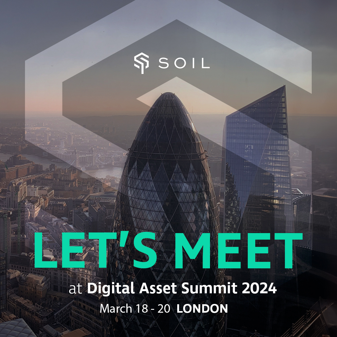 soil_farm's tweet photo. London Calling on 18-20 March ! 🇬🇧
The #Soil team is thrilled to attend the Digital Asset Summit 2024, the premier #institutional conference. We're diving into the future of digital assets and would love for you to join us. #crypto

PM for details to schedule a meeting with the $SOIL team! 🤝

#Soil #DAS2024