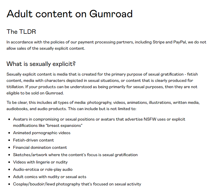 HEADS UP FELLOW NSFW ARTISTS😰
GUMROAD has changed their policy effective 3/16 and are no longer supporting creative NSFW creators, including animations and drawings.  Please RT to notify your creators! This really sucks because artistic NSFW shouldn't be censored like this.