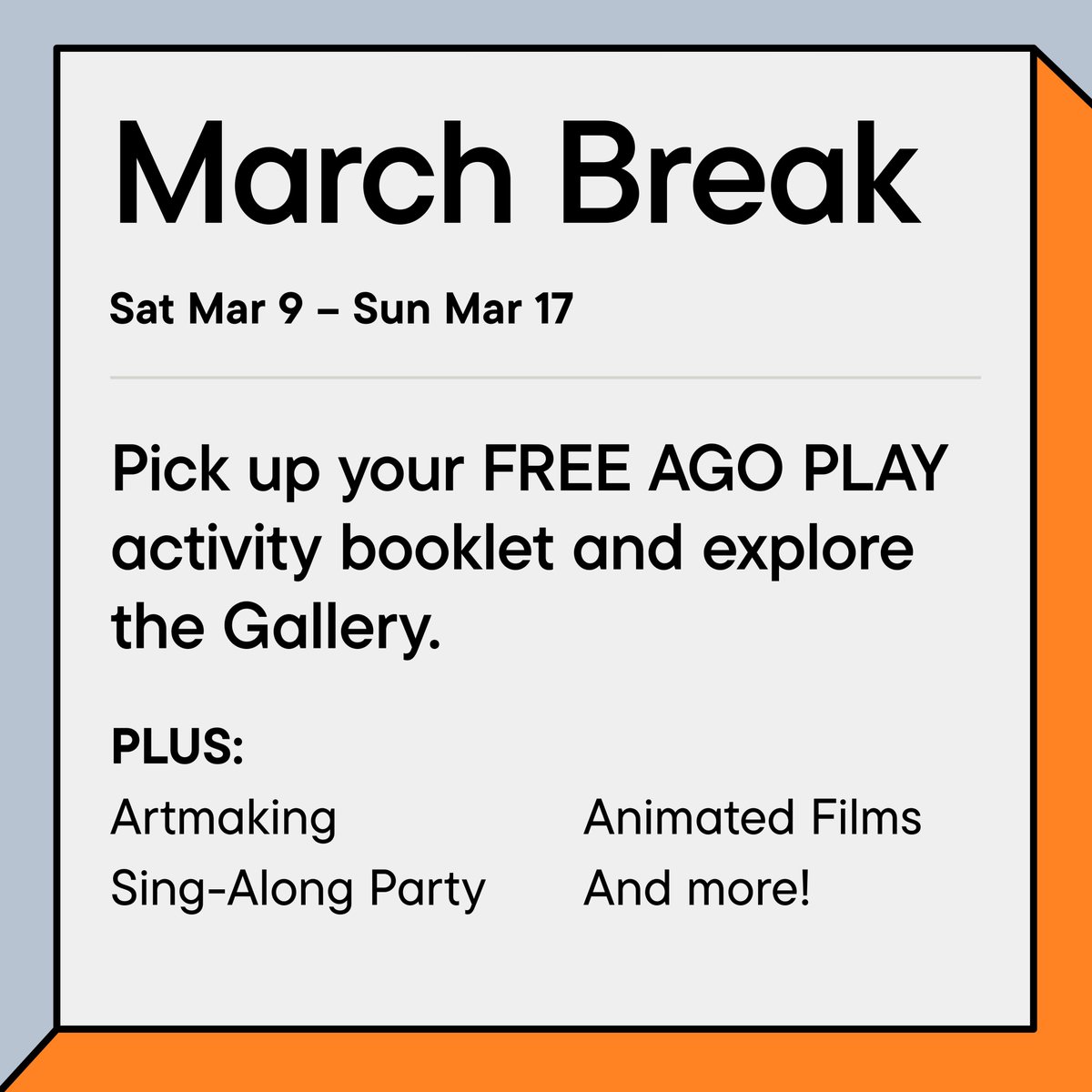 March Break isn't over yet! We've got animated films daily in Walker Court (11-1pm), Sing-alongs (1-4pm), art-making, art-looking and lot of fun hands-on stuff for the whole family! And everyone 25 and under gets in for FREE! ago.ca/marchbreak2024