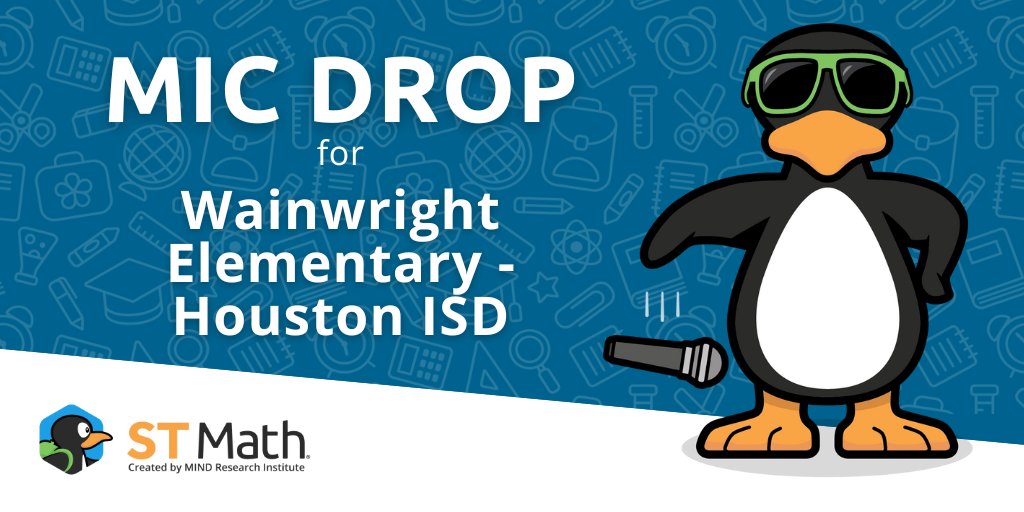 Way to go Wainwritght Elementary @HoustonISD 🐧🎉🎤 #stmathtx