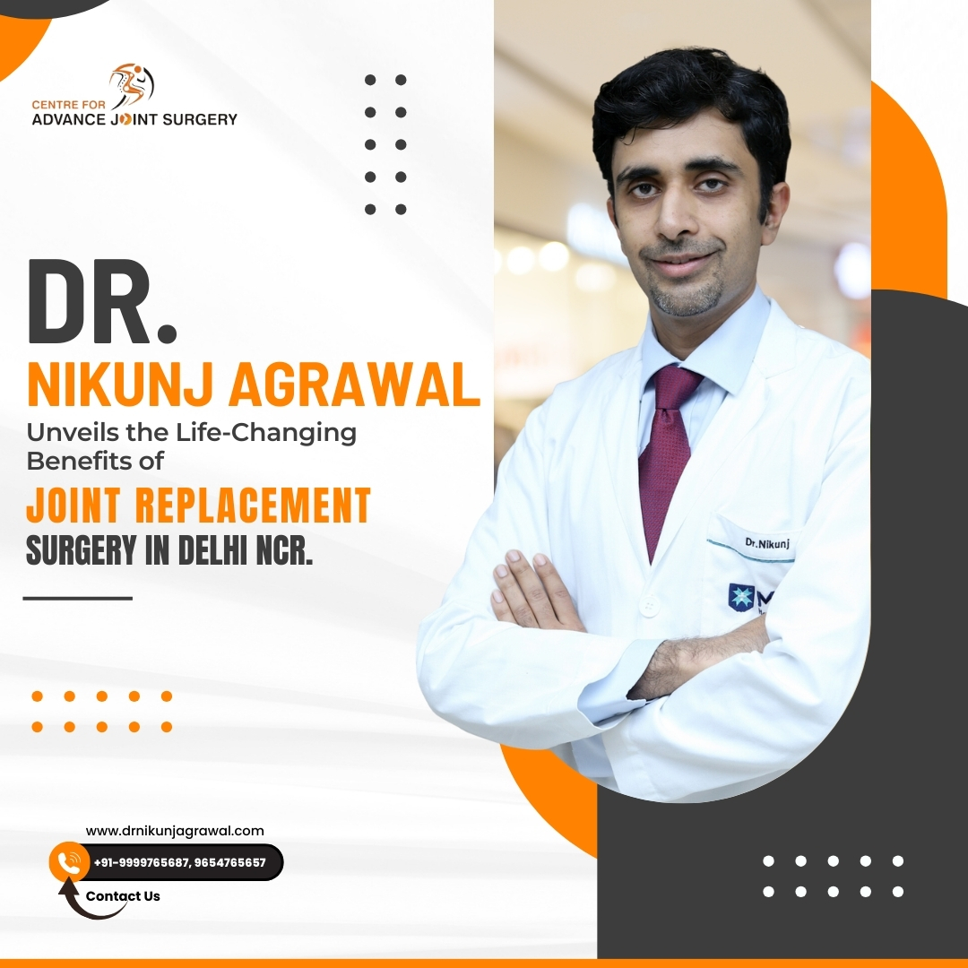 @DrNikunjORTHO - Unveils the life-changing benefits of #jointreplacement surgery in #delhincr
#DrNikunjAgrawal #JointReplacement #LifeChangingSurgery #DelhiNCR #OrthopedicExcellence #SurgicalInnovation #OrthopedicSurgeon #JointHealth #DelhiOrthopedics #OrthopedicCare