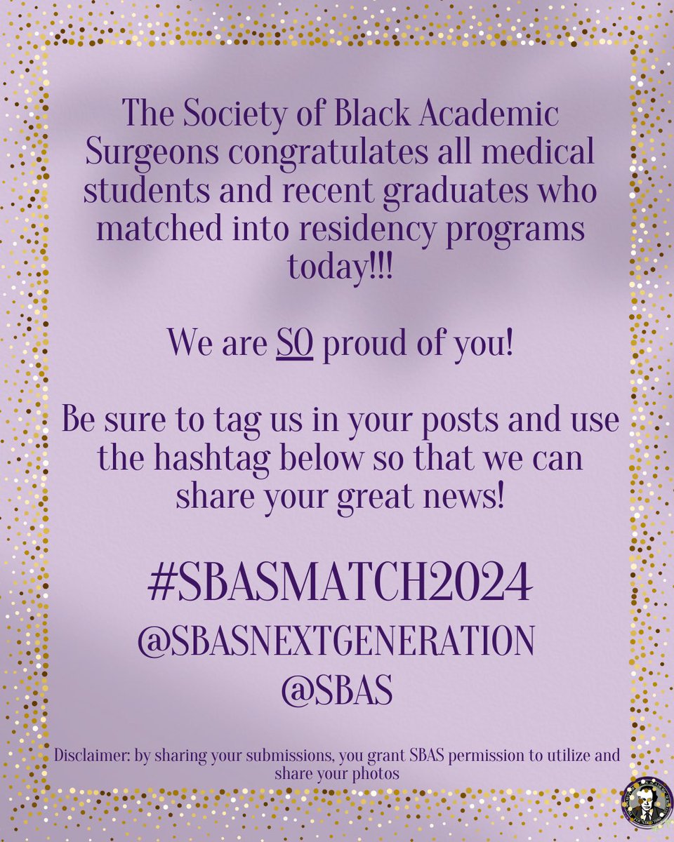 Society of Black Academic Surgeons (@societyofbas) on Twitter photo Happy Match Day, Everyone!!! We are SO proud of all of your accomplishments!!!!! Be sure to tag us (<a href="/SocietyofBAS/">Society of Black Academic Surgeons</a>) or use the hashtag #SBASMatch2024 so we can celebrate you!!!!
Welcome to the surgery fam!!!!! 🙌🏾✨✊🏾 #SBASProud Happy Match Day, Everyone!!! We are SO proud of all of your accomplishments!!!!! Be sure to tag us (<a href="/SocietyofBAS/">Society of Black Academic Surgeons</a>) or use the hashtag #SBASMatch2024 so we can celebrate you!!!!
Welcome to the surgery fam!!!!! 🙌🏾✨✊🏾 #SBASProud