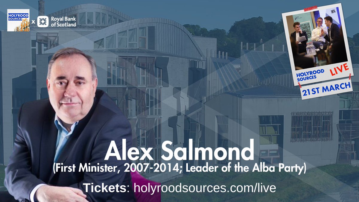 🏴󠁧󠁢󠁳󠁣󠁴󠁿25 Years of Devolution🏴󠁧󠁢󠁳󠁣󠁴󠁿 ALBA Party Leader @AlexSalmond will be one of several special guests appearing on @HolyroodSources live event on March 21. Get your tickets here 👇 holyroodsources.com/live