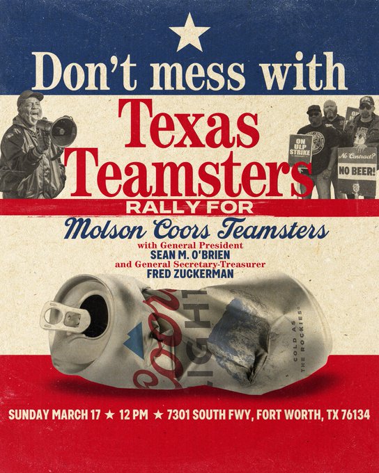 Calling all union brothers, sisters, and siblings in North TX 📢

Let's show our solidarity for the Texas @Teamsters striking Molson Coors! #NoContractNoBeer