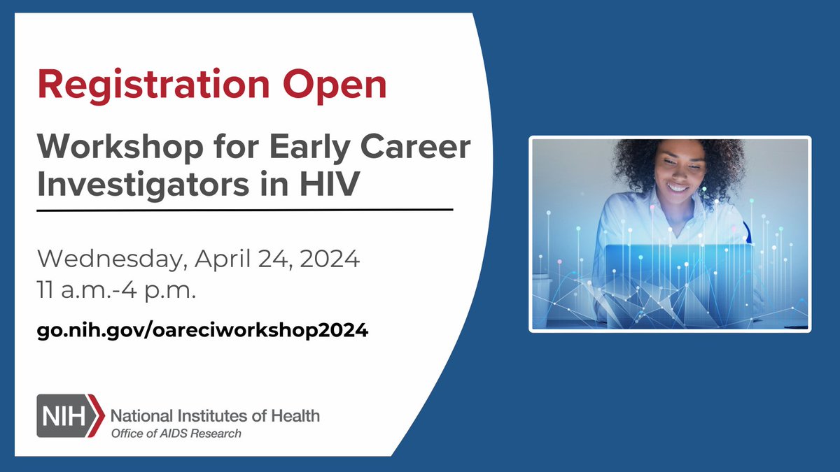 📅OAR’s 2024 Workshop for Early Career Investigators in #HIV will provide junior researchers with networking opportunities and information about #HIVresearch across #NIH. Register now: go.nih.gov/oareciworkshop… #EarlyCareerInvestigator #EarlyStageInvestigator